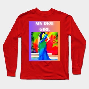 My Desi Girl Long Sleeve T-Shirt